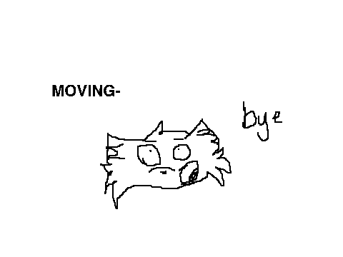 MOVING *NOT LEAVING*