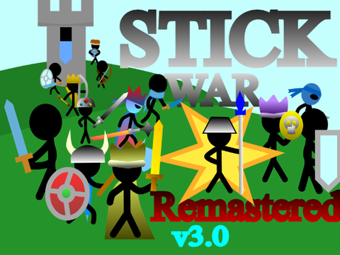 STICK WAR Remastered v3.0 SUPER EASY