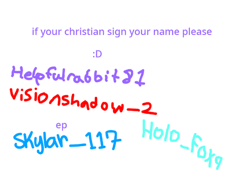 Sign If your a Christian: Signed 
