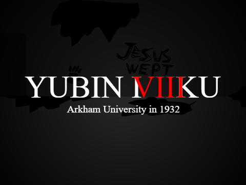 Yubin Niiku 8: Arkham University in 1932 (CANNED)
