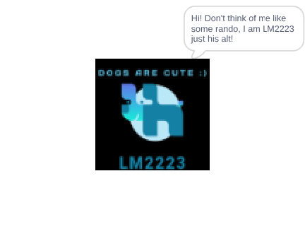 I AM @LM2223's ALT!