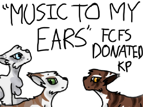 [FCFS] "Music To My Ears" - Donated KP Litter