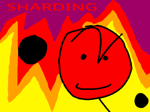Sharding (JOKE CHARACTER)