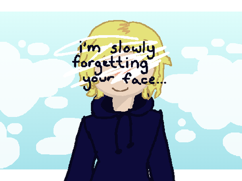 sʟᴏᴡʟʏ ғᴏʀɢᴇᴛᴛɪɴɢ ʏᴏᴜʀ ғᴀᴄᴇ... ||