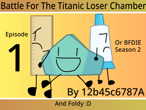 BFDIE:BFTLC 1: Battle For Nothing