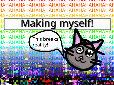 Making Myself!