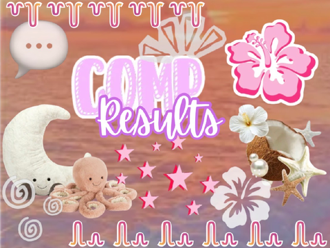 . . . ⇢ ˗ˏˋ CoMp ReSuLtS! ࿐ྂ