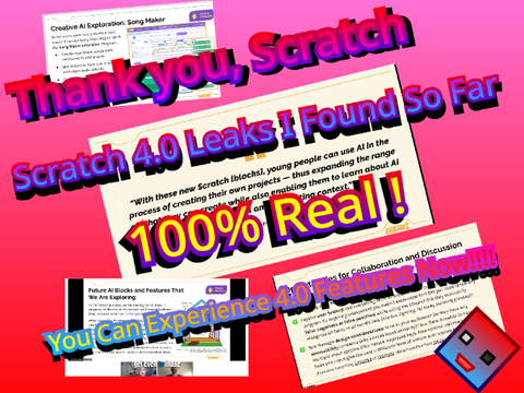 BETA 4.0 Is Coming Very Soon! ☆«‖–All Scratch 4.0 Leaks I've Found So Far (100% Official✔)–‖»★