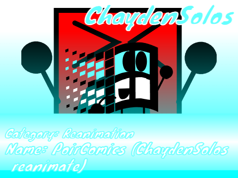 PoirComics (ChaydenSolos reanimate)