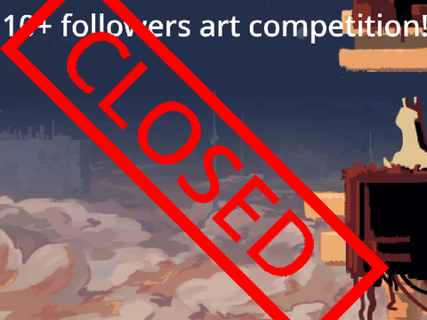 10+ followers art contest!