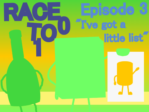  Race To 100 Episode 3 - "I've got a little list"