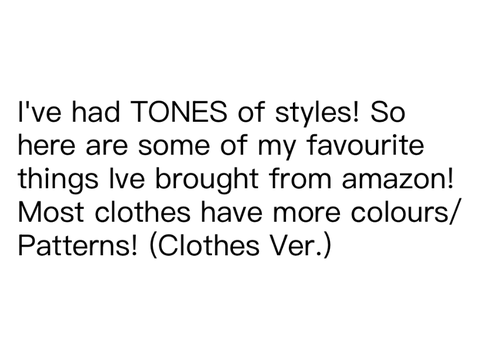 Recommend clothes :3 ₍^. .^₎⟆