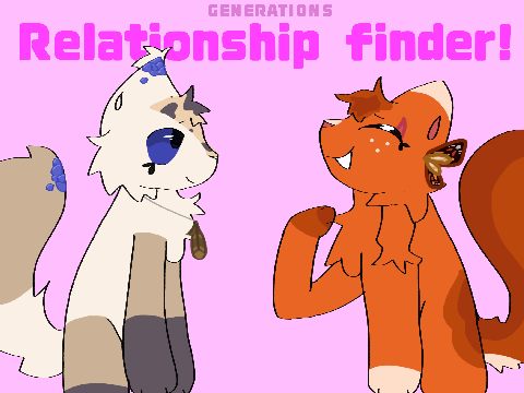 gens relationship finder!!