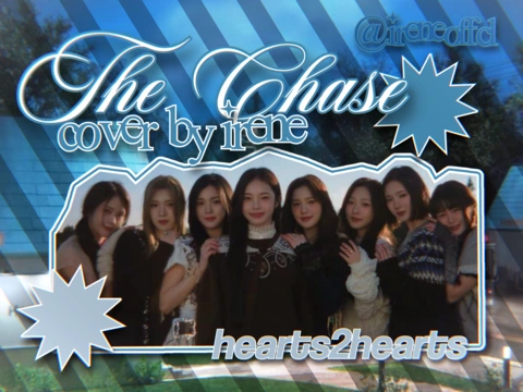 　 ⿻‎‎　 ‎‎THE CHASE　ཐི༏ཋྀ ‎‎　[　 ‎‎‎‎@ireneoffcl　 ‎‎]