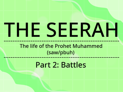 The Seerah [part 2]