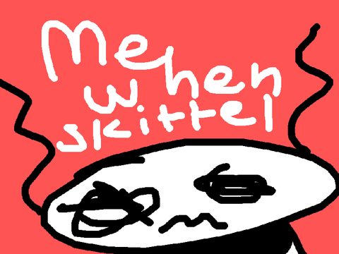 When I eat Skittels #Animations