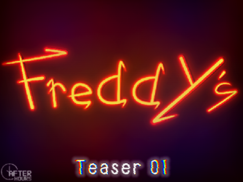 Freddy's: Teaser 01