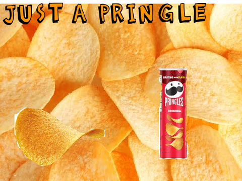 Just a Pringle