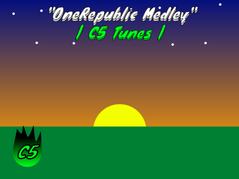 "OneRepublic Medley" | C5 Tunes |