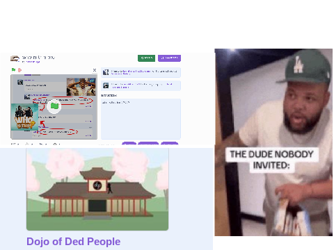 the dude nobody invited
