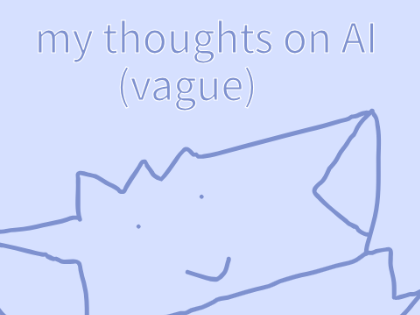 My thoughts on AI