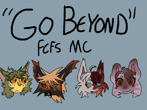 [39.] closed -- “Go Beyond,” — fcfs mc litter