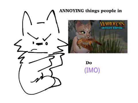 Annoying things ppl do in wcue