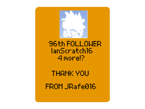 96 FOLLOWERS