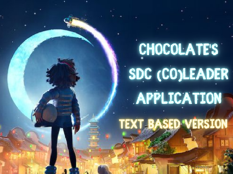 Chocolate's SDC (Co)Leader App ♠ Text Version Only