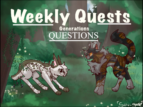 ✧  questions about weekly quests