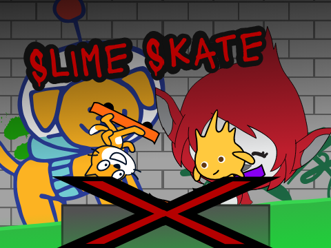 Slime Skate X