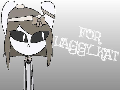 For @Laggy_Kat