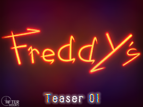 Freddy's: Teaser 01