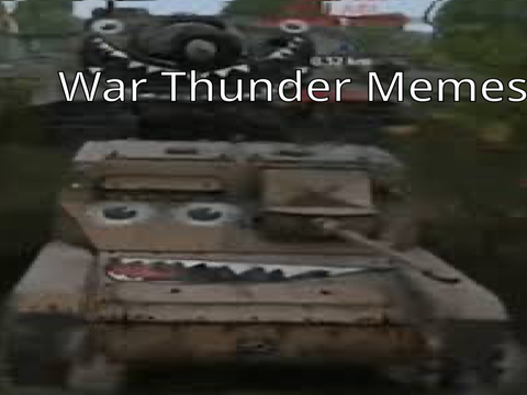 War Thunder Memes
