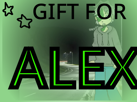GIFT FOR @Alex-the-therian!!!!!!!!!!!!