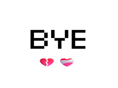 ByE FoR NoW