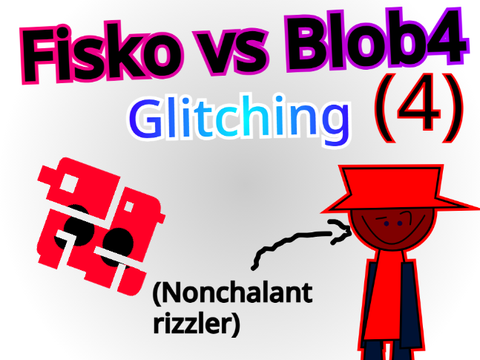 Blob4 vs Fisko (4)