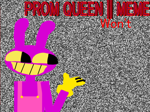 Prom Queen || MEME || TADC FunnyBunny