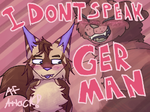 I don't speak German (Animation Meme AND AF attack!!!)