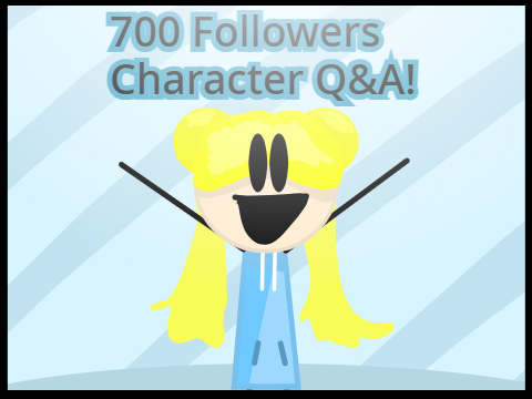 700 Followers Character Q&A!