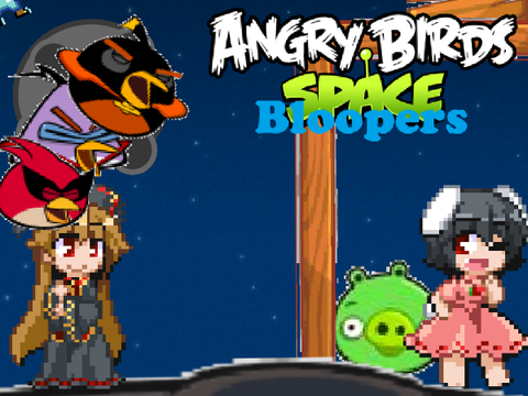 Angry Birds Space Bloopers