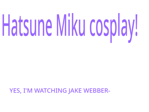 Hatsune Miku cosplay (no wig yet :sob:)