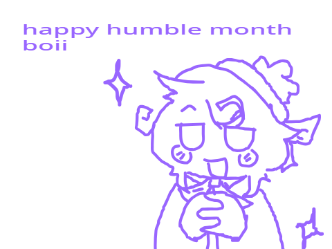 Happy humble month