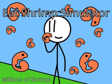 Eat Shrimp Simulator