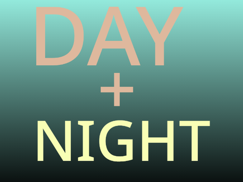 Day + night