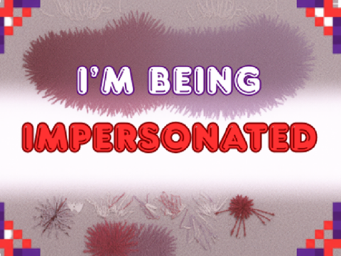 Impersonator Alert