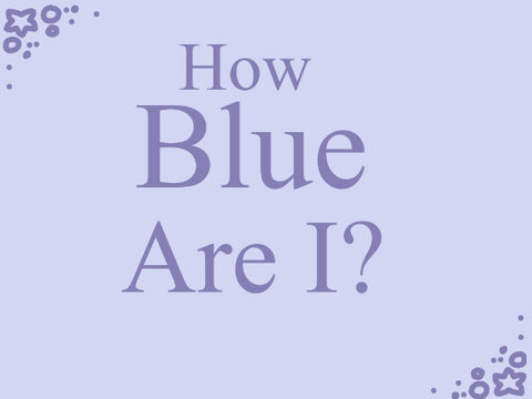 ✨ How Blue Are I? ✨