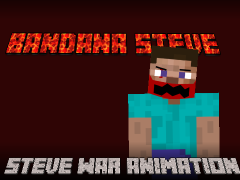 Bandana Steve | Fan-made Steve War Animation pt.8