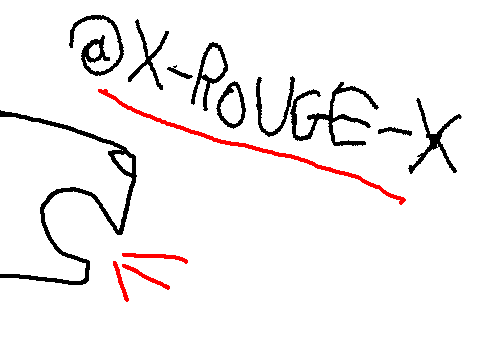 MOVING TO @x-rouge-x!!!!!!!!!!