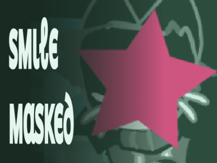 Smile masked || MT 